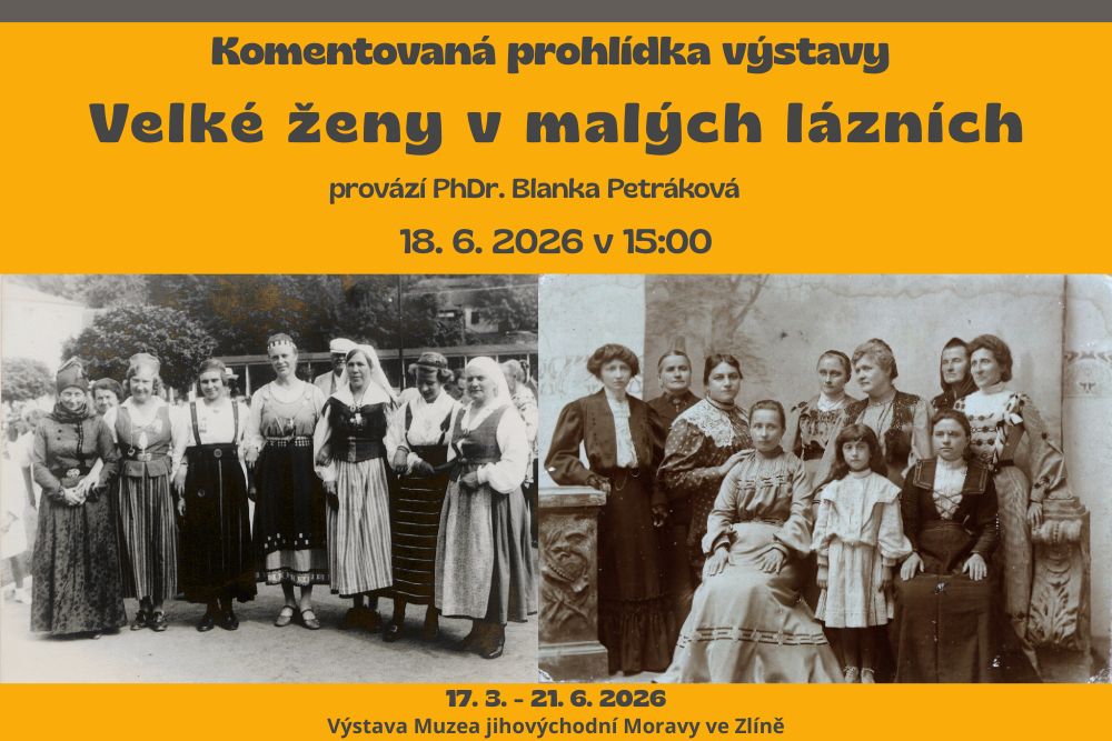 Komentovaná prohlídka výstavy Velké ženy v malých lázních